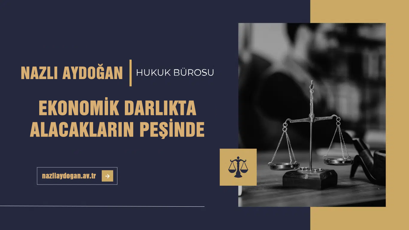 Ekonomik darlıkta, alacakların peşinde