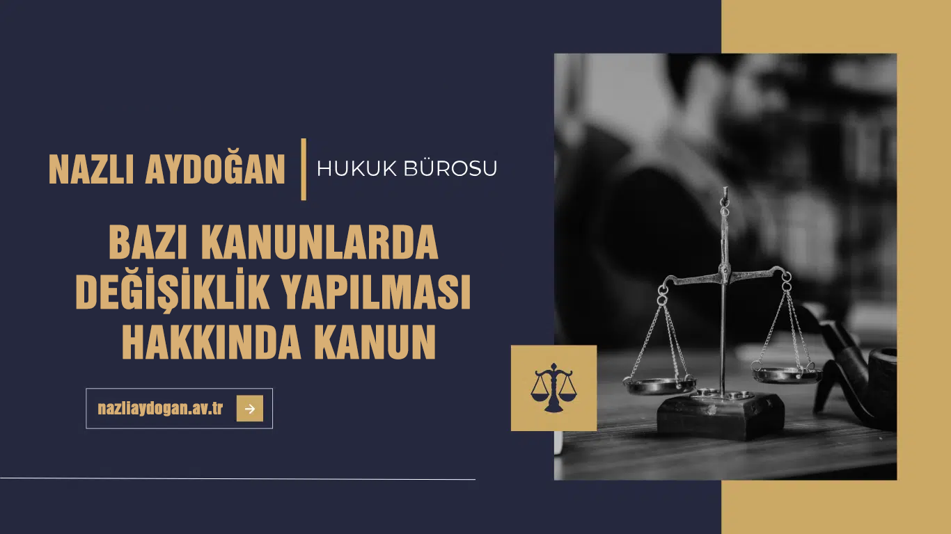 İcra İflas Kanunu ve Bazı Kanunlarda Değişiklik Yapılması